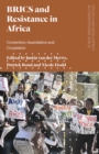 Image for BRICS and resistance in Africa  : contention, assimilation and co-optation