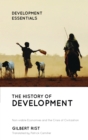 Image for The history of development  : from Western origins to global faith