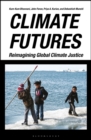 Image for Climate futures: re-imagining global climate justice