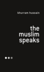 Image for The Muslim speaks