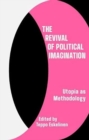 Image for The Revival of Political Imagination
