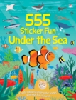 Image for 555 Sticker Fun - Under the Sea Activity Book