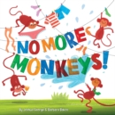 Image for No More Monkeys!