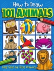 Image for How to Draw 101 Animals - A Step By Step Drawing Guide for Kids