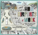 Image for Lonely Planet Kids How Airports Work 1
