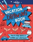 Image for Lonely Planet Kids My Vacation Drawing Book 1