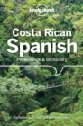 Image for Lonely Planet Costa Rican Spanish Phrasebook &amp; Dictionary