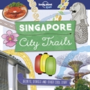 Image for Lonely Planet Kids City Trails - Singapore 1