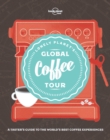 Image for Lonely Planet&#39;s global coffee tour