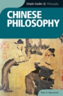Image for Chinese Philosophy--Simple Guides