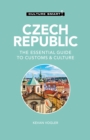 Image for Czech Republic  : the essential guide to customs &amp; culture