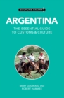 Image for Argentina  : the essential guide to customs &amp; culture