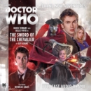 Image for The Tenth Doctor Adventures: The Sword of the Chevalier