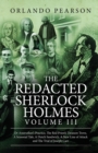 Image for The redacted Sherlock HolmesVolume III