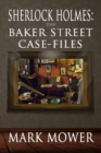 Image for Sherlock Holmes: The Baker Street Case Files