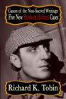 Image for Canon of The Non-Sacred Writings: Five New Sherlock Holmes Cases
