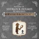 Image for The Adventure of the Dancing Men - The Return of Sherlock Holmes Re-Imagined