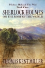 Image for Sherlock Holmes on The Roof of The World