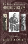 Image for The Further Chronicles of Sherlock Holmes - Volume 1