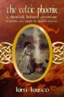 Image for Celtic Phoenix: A Sherlock Holmes Adventure: Introducing Tessa Wiggins the Irregular Detective
