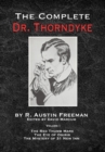 Image for The Complete Dr.Thorndyke - Volume 1 : The Red Thumb Mark, The Eye of Osiris and The Mystery of 31 New Inn