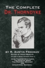 Image for The Complete Dr. Thorndyke - Volume 2 : Short Stories (Part I): John Thorndyke&#39;s Cases The Singing Bone The Great Portrait Mystery and Apocryphal Material