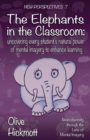 Image for The Elephants In The Classroom