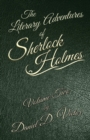 Image for The Literary Adventures of Sherlock Holmes Volume 2