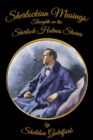 Image for Sherlockian Musings: Thoughts on the Sherlock Holmes Stories
