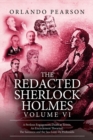 Image for The Redacted Sherlock Holmes - Volume VI