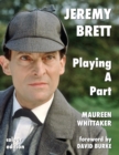 Image for Jeremy Brett - Playing A Part