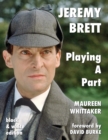Image for Jeremy Brett - Playing A Part