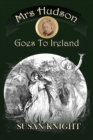 Image for Mrs Hudson Goes To Ireland