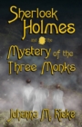Image for Sherlock Holmes and The Mystery of the Three Monks
