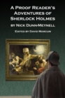 Image for A Proof Reader&#39;s Adventures of Sherlock Holmes