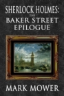 Image for Sherlock Holmes - The Baker Street Epilogue