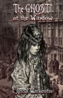 Image for The Ghost At The Window
