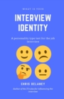 Image for What Is Your Interview Identity
