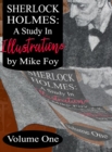 Image for Sherlock Holmes - A Study in Illustrations - Volume 1
