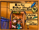 Image for B is For Baker Street - My First Sherlock Holmes Coloring Book