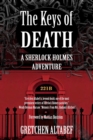 Image for The Keys of Death - A Sherlock Holmes Adventure