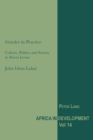 Image for Gender in practice: culture, politics and society in Sierra Leone