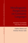 Image for Metalinguistic Perspectives on Germanic Languages: European Case Studies from Past to Present