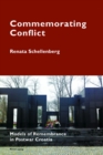 Image for Commemorating Conflict: Models of Remembrance in Postwar Croatia : 5