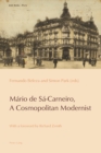 Image for Mario de Sa-Carneiro, A Cosmopolitan Modernist : 6/1