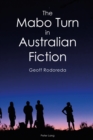 Image for The Mabo turn in Australian fiction : volume 1