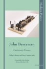Image for John Berryman: centenary essays : 11