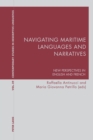 Image for Navigating maritime languages and narratives: new perspectives in English and French : 39