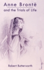 Image for Anne Bronte and the Trials of Life