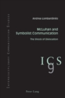 Image for McLuhan and Symbolist Communication